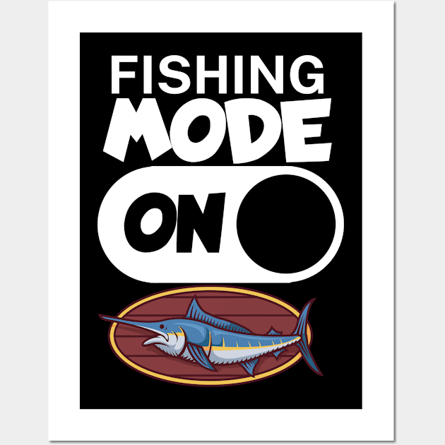 Fishing mode on Wall Art by maxcode